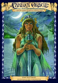 Paperback The Camelot Oracle: A Quest for Wisdom Through the Arthurian World [With 40 Oracle Cards and Map] Book