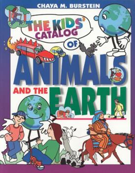 Paperback The Kids' Catalog of Animals and the Earth Book