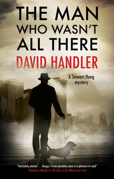 The Man Who Wasn't All There - Book #12 of the Stewart Hoag