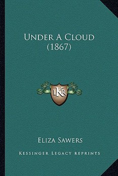 Paperback Under A Cloud (1867) Book