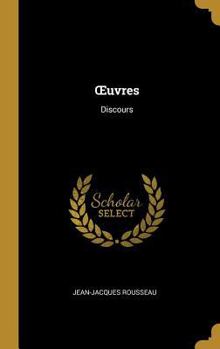 Hardcover OEuvres: Discours [French] Book