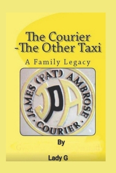 Paperback The Courier -The Other Taxi: A Family Legacy Book