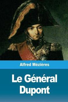 Paperback Le Général Dupont [French] Book