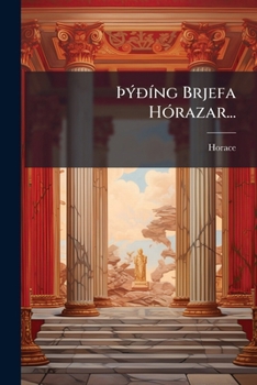 Paperback þýðíng Brjefa Hórazar... [Icelandic] Book
