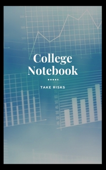 Paperback College Notebook: Take Risks Book