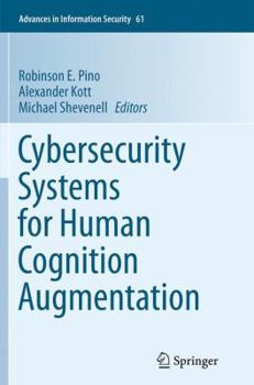 Paperback Cybersecurity Systems for Human Cognition Augmentation Book