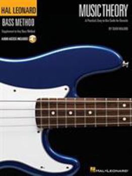 Paperback Music Theory for Bassists: Everything You Ever Wanted to Know But Were Afraid to Ask Book