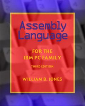 Assembly Language Programming for the IBM PC Family