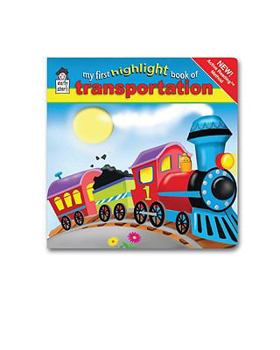 Board book My First Highlight Book of Transportation Book