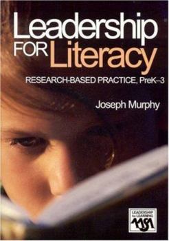 Paperback Leadership for Literacy: Research-Based Practice, Prek-3 Book