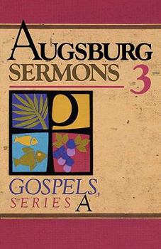 Paperback Augsburg Sermons 3a Gospels Book