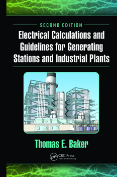 Hardcover Electrical Calculations and Guidelines for Generating Stations and Industrial Plants Book