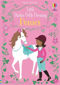 Paperback Little Sticker Dolly Dressing Ponies Book