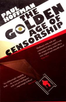 Paperback The Golden Age of Censorship Book