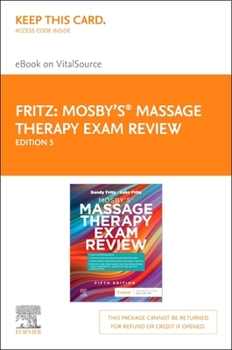 Printed Access Code Mosby's(r) Massage Therapy Exam Review - Elsevier E-Book on Vitalsource (Retail Access Card): Mosby's(r) Massage Therapy Exam Review - Elsevier E-Book Book
