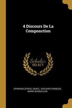 Paperback 4 Discours De La Componction [French] Book