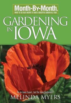 Paperback Month by Month Gardening in Iowa Book