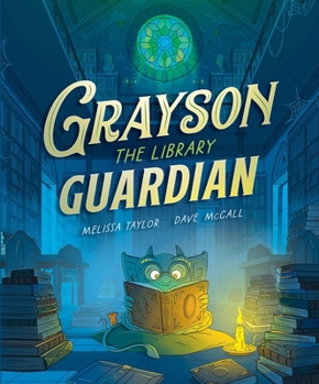 Hardcover Grayson, the Library Guardian Book