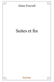 Paperback Suites et fin [French] Book