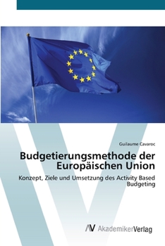 Paperback Budgetierungsmethode der Europäischen Union [German] Book