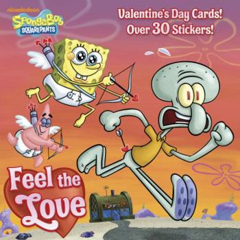 Paperback Feel the Love (SpongeBob SquarePants) (Pictureback(R)) Book