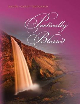 Paperback Poetically Blessed Book