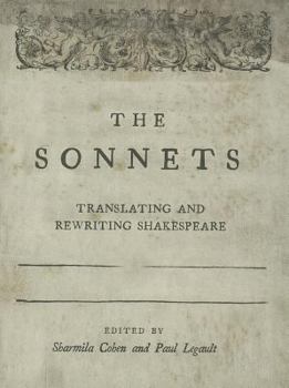 Paperback The Sonnets: Translating and Rewriting Shakespeare Book