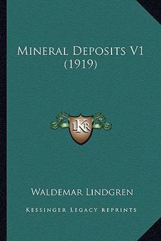 Paperback Mineral Deposits V1 (1919) Book