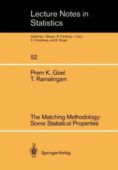 Paperback The Matching Methodology: Some Statistical Properties Book