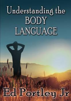 Paperback Understanding the Body Language Book
