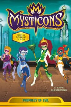 Paperback Mysticons: Prophecy of Evil Book