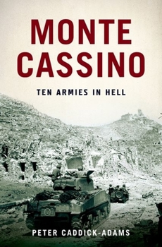 Hardcover Monte Cassino: Ten Armies in Hell Book