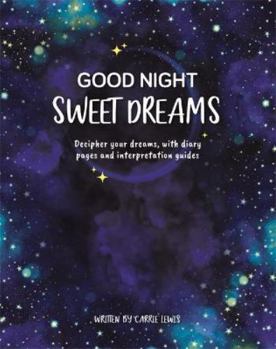 Paperback Good Night, Sweet Dreams Book