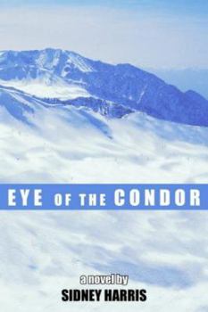 Paperback Eye of the Condor: a novel by Book