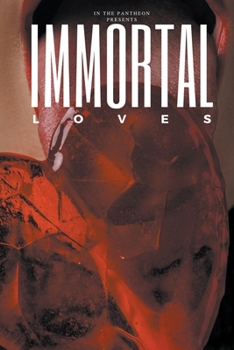 Paperback Immortal Loves Book