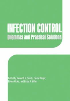 Paperback Infection Control: Dilemmas and Practical Solutions Book