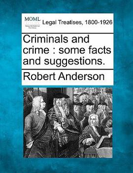 Criminals and Crime