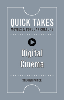 Digital Cinema - Book  of the Quick Takes: Movies and Popular Culture