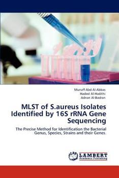 Paperback MLST of S.aureus Isolates Identified by 16S rRNA Gene Sequencing Book