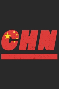 CHN: China Notizbuch mit punkteraster 120 Seiten in weiß. Notizheft mit der chinesischen Flagge (German Edition)