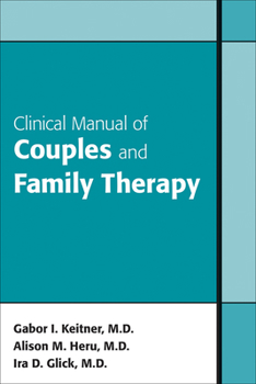 Paperback Clinical Manual of Couples and Family Therapy [With DVD] Book