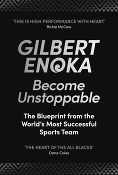 Hardcover Become Unstoppable: The Blueprint from the World's Most Successful Sports Team Book