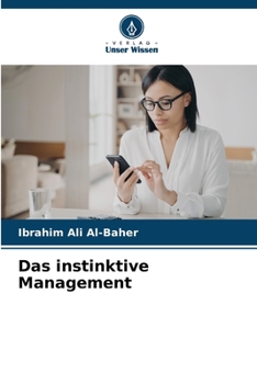 Paperback Das instinktive Management [German] Book