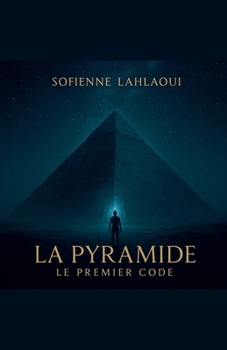 Paperback La Pyramide le Premier Code [French] Book