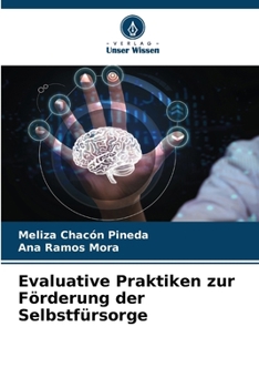 Paperback Evaluative Praktiken zur Förderung der Selbstfürsorge [German] Book