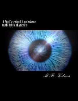 Paperback A Pupils sewing kit and scissors on the fabric of America Book