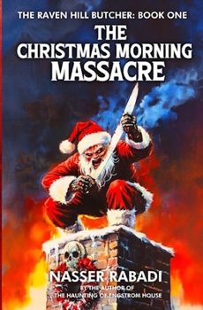 Paperback The Christmas Morning Massacre: A Slasher Horror Novel Book