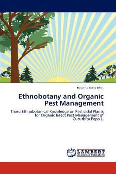 Paperback Ethnobotany and Organic Pest Management Book