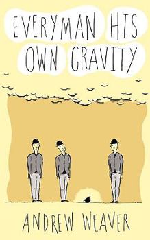 Paperback Everyman His Own Gravity Book