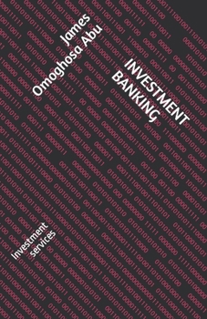 INVESTMENT BANKING: Investment services